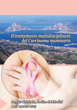 Il trattamento multidisciplinare del Carcinoma mammario